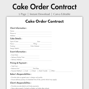 May include: A white Cake Order Contract template with black text. The document includes sections for client and cake details, event information, and pricing. The text "Cake Order Contract" is at the top.