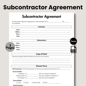 May include: A black and white printable subcontractor agreement form with sections for contractor and subcontractor information, scope of work, payment terms, and payment schedule. The form includes fields for names, addresses, phone numbers, emails, total compensation, initial deposit, progress payment, final payment, payment method, and payment frequency.