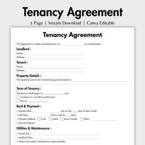 May include: A black and white printable tenancy agreement form with sections for landlord and tenant information, property details, term of tenancy, rent and payment, and utilities and maintenance. The form includes checkboxes for payment methods and a space for signatures.