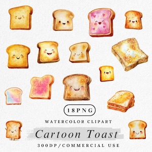 Puede incluir: Clipart de acuarela de varias rebanadas de pan tostado de dibujos animados con caras sonrientes. Algunas rebanadas tienen mermelada. La imagen incluye el texto "18 PNG", "Watercolor Clipart", "Cartoon Toast" y "300DP/Commercial Use".