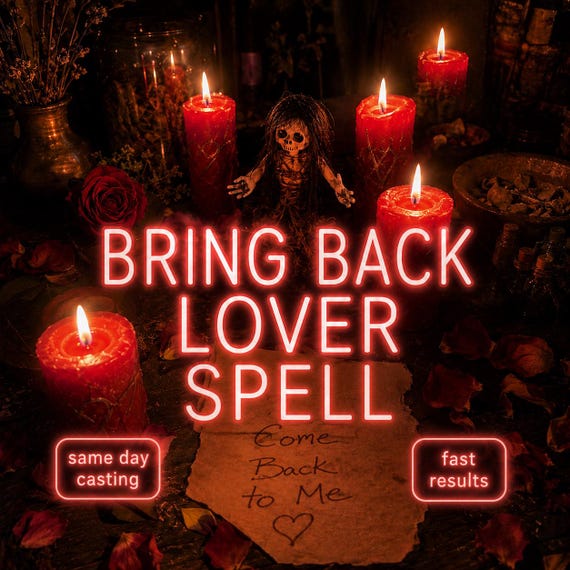 Bring Ex Back Love Spell Same Day | Etsy Witch Come Back To Me Ritual | Avoidant to Marriage | Strong Love Spell Casting