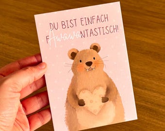 Tarjeta postal “Eres simplemente fantástico/a” – Bonita tarjeta pintada a mano con un damán, tamaño A6, amor, amistad, idea de regalo