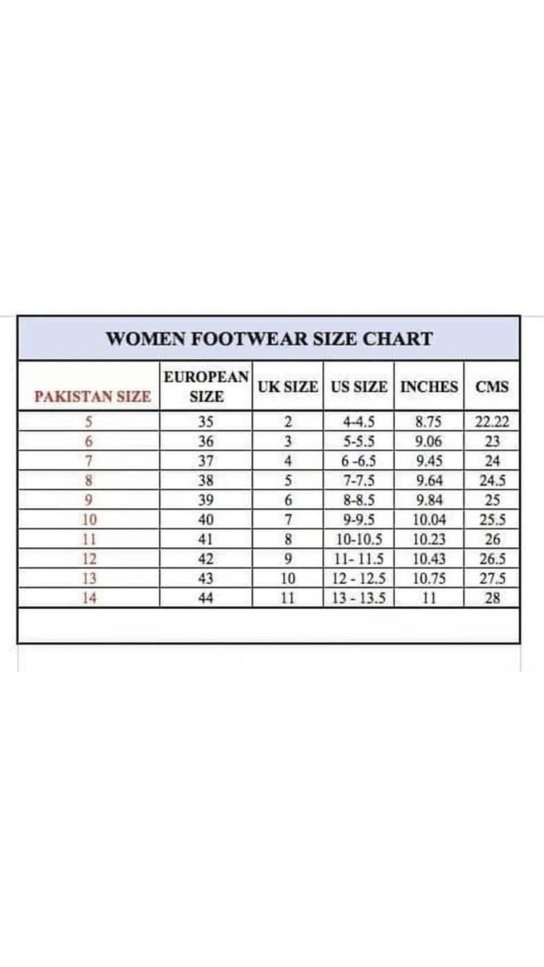 May include: A women's footwear size chart with columns for Pakistan, European, UK, and US sizes, inches, and centimeters. The chart includes sizes from 5 to 14, with corresponding measurements in inches and centimeters.