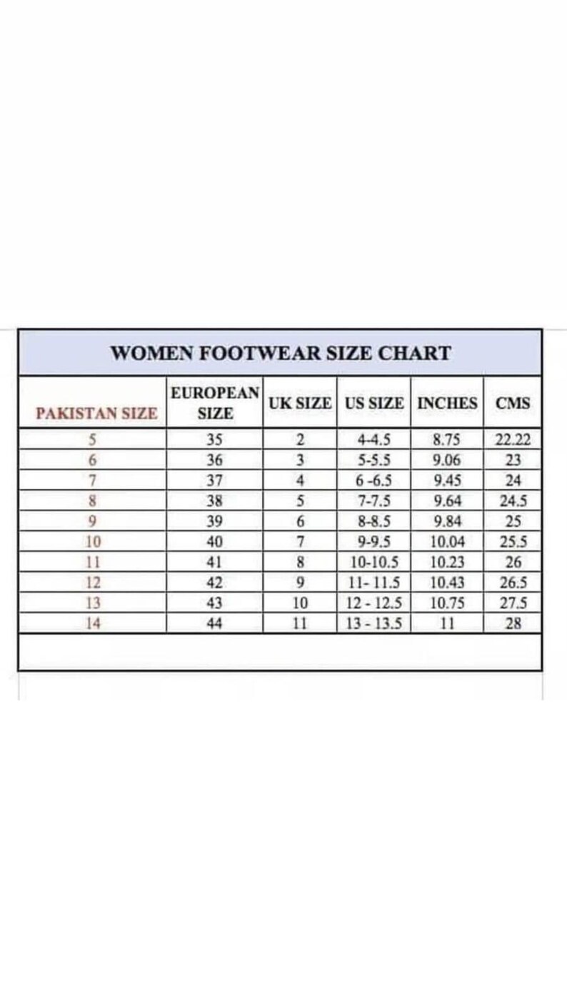 May include: A women's footwear size chart with columns for Pakistan, European, UK, and US sizes, inches, and centimeters. The chart includes sizes from 5 to 14, with corresponding measurements in inches and centimeters.