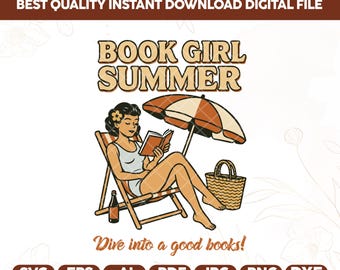 Book Girl Summer PNG Digital Download,Bookish Summer Png,Beach Reading Shirt Designs,Book Lover Gift,Girl Reading Shirt,Summer Bookish Girl