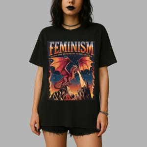 Feminism Dragon Graphic T-Shirt - Gothic Fantasy Dragon Castle Tee - Feminist Dark Fantasy Tee - Vintage Feminism Graphic Tee
