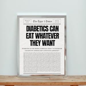 Diabetes Awareness Posters Set of 2 Diabetics can eat whatever they want & Insulin is the 6th most expensive liquid digital download