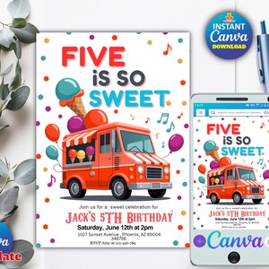 May include: An orange ice cream truck illustration with the text "FIVE is SO SWEET" is featured on a birthday invitation and a smartphone screen. The invitation includes details for Jack's 5th birthday.