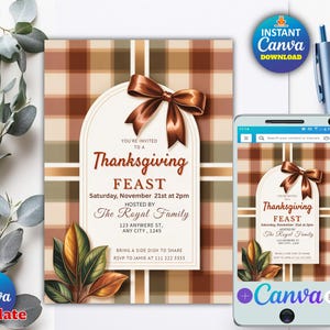 May include: Thanksgiving feast invitation template with a plaid background, a brown bow, and autumn leaves. The text reads "Thanksgiving Feast" and includes the date, time, and host's name. A smartphone displays the same design.