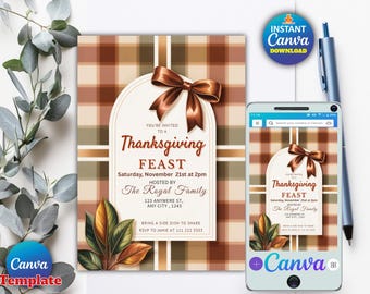 May include: Thanksgiving feast invitation template with a plaid background, a brown bow, and fall leaves. The text reads "Thanksgiving Feast" and includes the date, time, and host's name. A smartphone displays the same design.