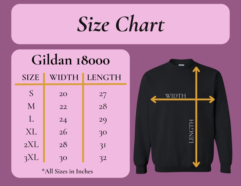 May include: Black Gildan 18000 sweatshirt with a size chart. The chart shows measurements in inches for sizes S to 3XL. The chart includes width and length measurements for each size. The text "Size Chart" is at the top.