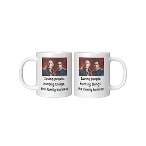 Supernatural mug. Sam and Dean. Funny quotes mugs. Funny mugs. Quote mugs. Funny mug gifts. Gift for friends, boyfriend, girlfriend. TV mug