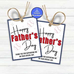 May include: Two gift tags with the text "Happy Father's Day" in black and red, with baseball illustrations. The tags have a navy blue border and are tied with twine. The text "Thank you for supporting me on your special day" is also included.