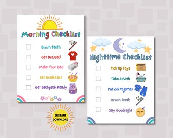May include: Two printable checklists: "Morning Checklist" and "Nighttime Checklist." The morning list includes brushing teeth, getting dressed, making the bed, eating breakfast, and getting the backpack ready. The nighttime list includes picking up toys, taking a bath, putting on pajamas, brushing teeth, and saying goodnight.