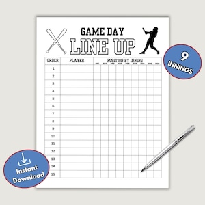 May include: A baseball game day lineup sheet with the words "GAME DAY LINE UP" at the top. The sheet includes spaces for player names and positions, with a baseball player silhouette and the text "9 INNINGS". A pen is on the side.