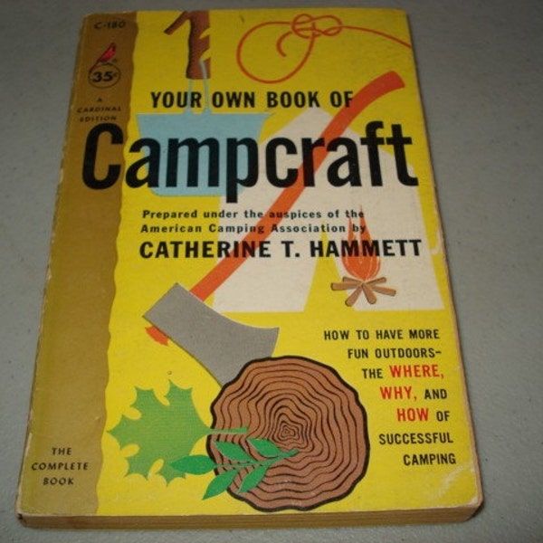 Campcraft Book Vintage Paperback book, Your Own Book Of Campcraft By Catherine Hammett Summer Reading