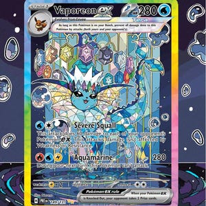 Puede incluir: Una carta de juego Pokémon Vaporeon ex con un diseño acuático azul y blanco. La carta presenta el texto "Severe Squall" y "Aquamarine", junto con los 280 HP. La carta es de la serie "CARD AURA".