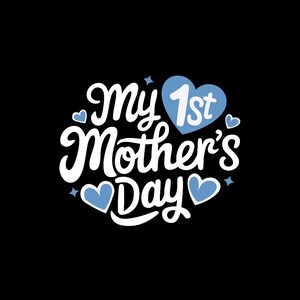 Meu Primeiro Dia das Mães Svg, 1º Dia das Mães Svg, Feliz Dia das Mães Arquivos de Corte, Bebê Menino Svg Eps Png, Design de Camisa de Mãe, Silhueta Cricut