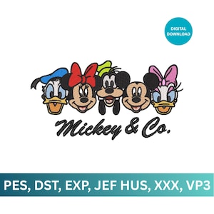 May include: An embroidered design featuring Mickey Mouse, Minnie Mouse, Goofy, Mickey Mouse, and Daisy Duck. The text "Mickey & Co." is below the characters. A digital download is available. The design includes the file formats PES, DST, EXP, JEF HUS, XXX, and VP3.