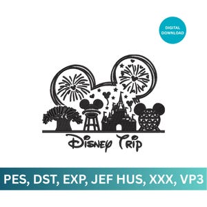 May include: Black and white digital design featuring iconic Disney landmarks and fireworks within Mickey Mouse ears. The text "Disney Trip" is below the design, with "DIGITAL DOWNLOAD" in a blue circle. The bottom of the image includes file type abbreviations.