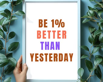Be 1% Better Rainbow Print, Kaizen Growth Mindset Art, Habit Tracker Phrase (Digital Download)