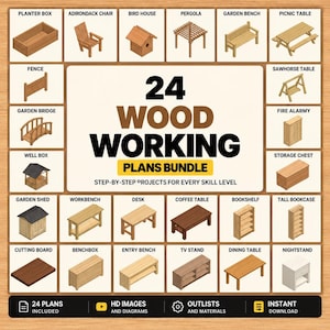May include: A digital graphic titled 24 WOOD WORKING PLANS BUNDLE featuring illustrations of various wooden furniture and structures including a planter box, chair, bird house, pergola, bench, table, fence, bridge, and storage chest.
