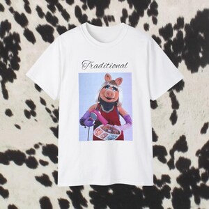 Funny Miss Piggy Traditional T-Shirt, Vintage Tee, Humorous Muppet Shirt, Cartoon Character Top, Retro Graphic Tee