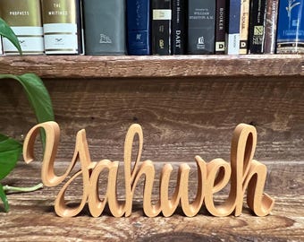 Yahweh Freestanding Sign Decor | Yahweh 3D Name Sign | Yahweh Decoration | YHWH YH WH Yah Weh