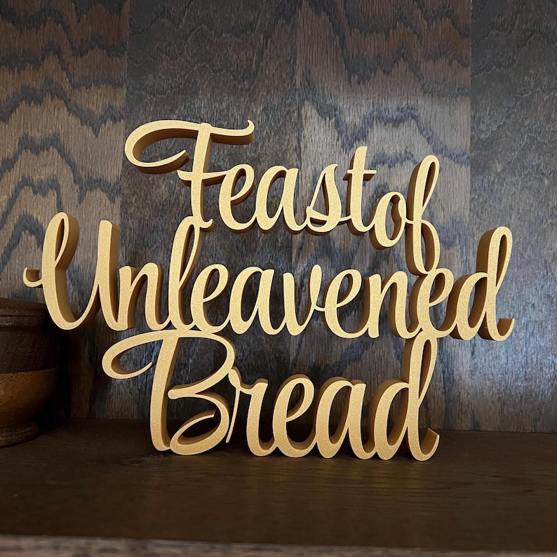Feast of Unleavened Bread Freestanding Sign Decor | ULB Feast Days ...