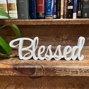 Blessed Freestanding Sign Decor | 3D Name | Christianity Wall Art | Scriptural Decoration | Artful Christian Wall | Set Apart Home
