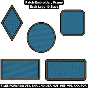 Può includere: Una collezione di toppe ricamate in varie forme: rombo, cerchio, quadrato e due rettangoli. Ogni toppa ha un centro blu turchese con un bordo nero. Il testo "Patch Embroidery Frame" e "Each Logo 10 Sizes" è in alto.