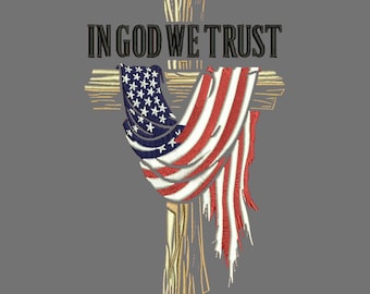May include: Embroidered design featuring a gold cross with an American flag draped over it. The flag's blue field with white stars and red and white stripes is prominently displayed. The text "IN GOD WE TRUST" is above the cross. The image also includes the text "3 SIZES".