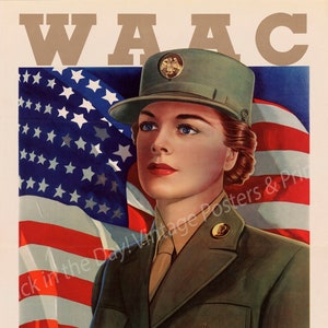 WWII, Military, Women in Uniform, WAAC, Reproduction Vintage Recruiting Poster