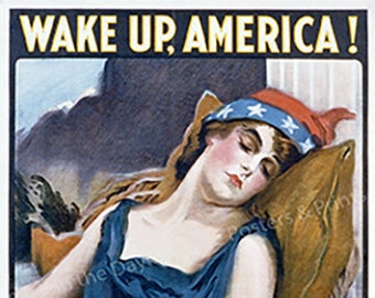 WWI, Vintage Reproduction "Wake Up America" poster