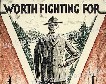 National Parks, Park Rangers, Vintage Reproduction "Worth Fighting For, Help Your Park Ranger Prevent Fires"