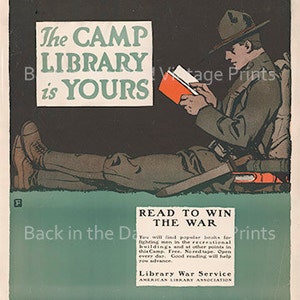 War Posters, Vintage Reproduction WWI Era Poster  "The camp library is yours - Read to win the war!" - c1917