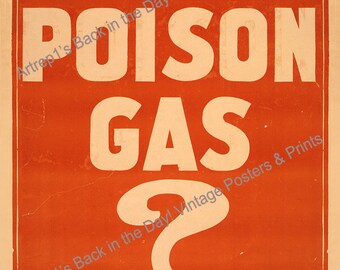 WWI, Canadian Vintage Reproduction Poster  "Beware Poison Gas?" - 1 c1917