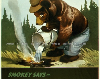 WWII, Smokey The Bear, prevent Forest Fires, Remixed Vintage Reproduction, "Smokey Says.."