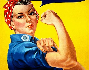 WWII Poster, Rosie The Riveter, Vintage Reproduction of "We Can Do It"