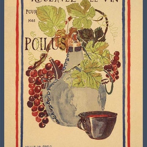 Nueva reproducción vintage del cartel publicitario político francés "Réservez le vin pour nos poilusr" c1916