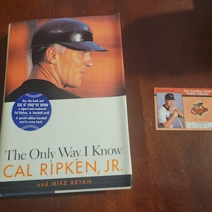 ONLY WAY I KNOW von Cal Ripken Jr. (1997, HC DJ) + Limited Edition Karte #10/10