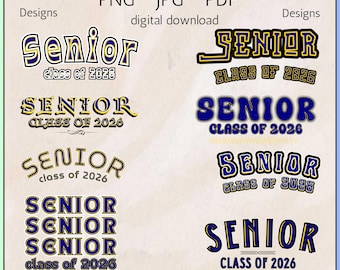 Senior Class of 2026 Designs Bundle • PNG JPG PDF (Digital Download)