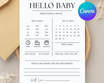 May include: A white "Hello Baby" prediction and advice card with black text. The card includes sections for birth month, day, time, length, weight, baby's name, hair colour, eye colour, and advice. A Canva logo is in the upper right corner.