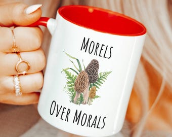 Morels Over Morals Mushroom Mug, Goblincore Forager Gift