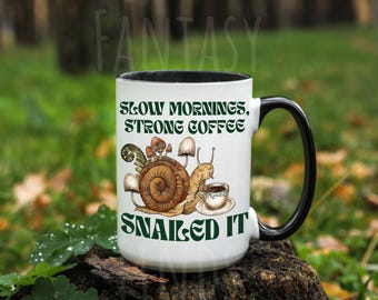 Snailed It Coffee Mug, Goblincore Snail Mushroom Cup