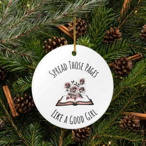 Spread Those Pages Christmas Ornament, Smutty Bookish Ornaments, Spicy Book Club Gifts image 4