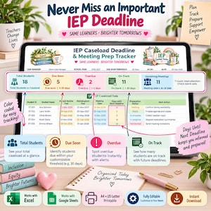 May include: A digital IEP Caseload Deadline and Meeting Prep Tracker displayed on a tablet screen. The interface features color-coded status indicators for student deadlines, meeting dates, and preparation status, alongside a spreadsheet grid.