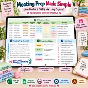 May include: A digital tablet displays an IEP Caseload Data spreadsheet with columns for student information, deadlines, and status. The screen includes a Meeting Prep Checklist, a color-coded Preparation Status guide, and a Next Action list.