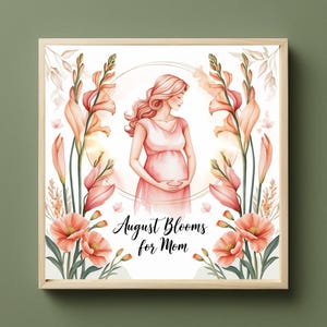 Birthflower Art Print for August Moms – Gladiolus & Poppy Floral Illustration for Mom, Mother’s Day Botanical Wall Art Gift