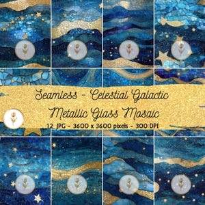 Puede incluir: Un conjunto de 12 patrones de papel digital sin costuras con un tema celestial galáctico. Los patrones están hechos de mosaicos de vidrio metálico en tonos azules y dorados con estrellas y un motivo floral. El texto "Seamless - Celestial Galactic Metallic Glass Mosaic 12 JPG - 3600 x 3600 pixels - 300 DPI" está incluido en la imagen.